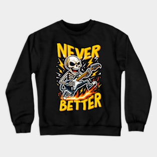 Never Better Preppy Skeleton Crewneck Sweatshirt